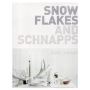 Snowflakes and Schnapps