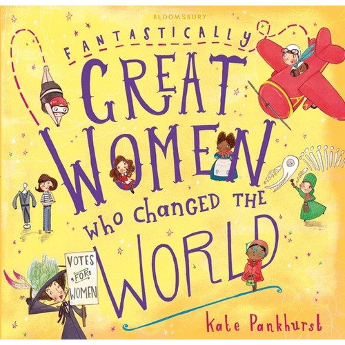 Fantastically Great Women Who Changed The World Book