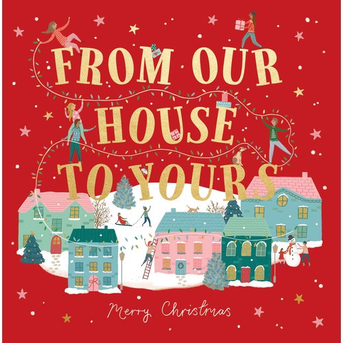 From Our House To Yours Christmas Card