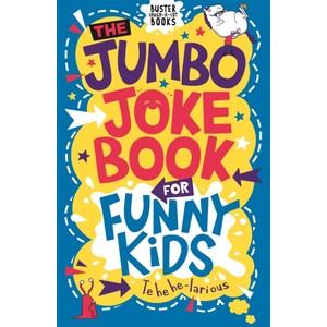 The Jumbo Joke Book for Funny Kids, For 6, 7 & 8 Year Olds
