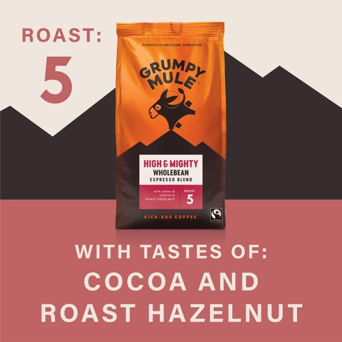 Grumpy Mule High & Mighty Espresso Coffee Beans