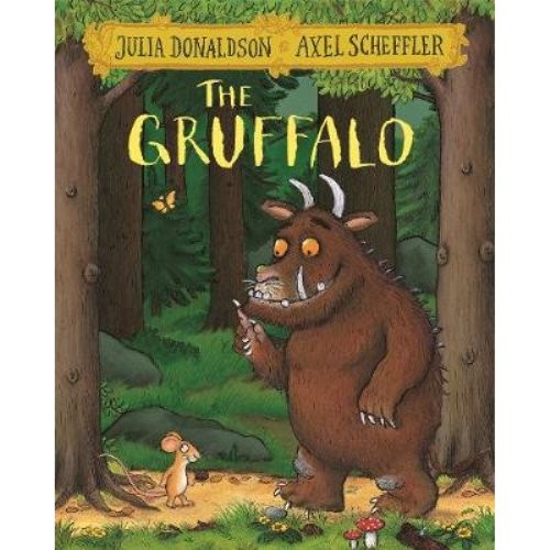 The Gruffalo Book, Julia Donaldson & Axel Scheffler
