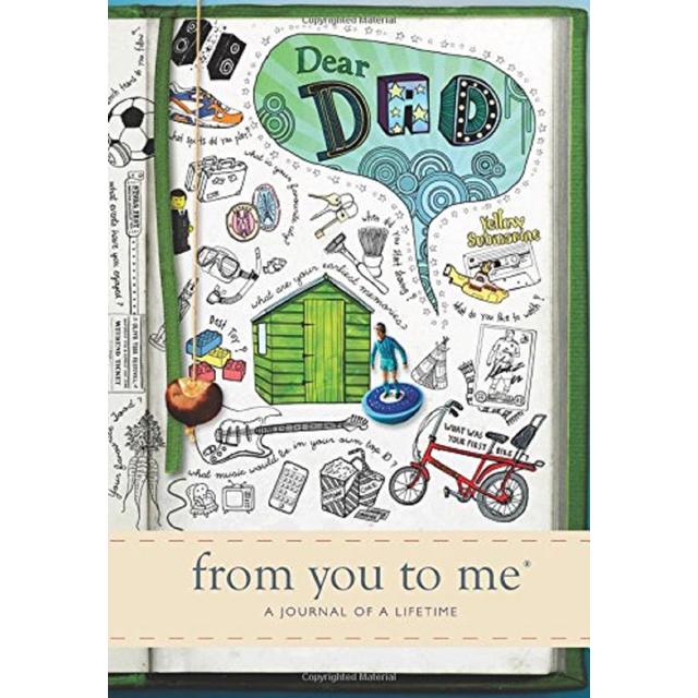 Dear Dad, From You To Me, Memory Journal of a Lifetime
