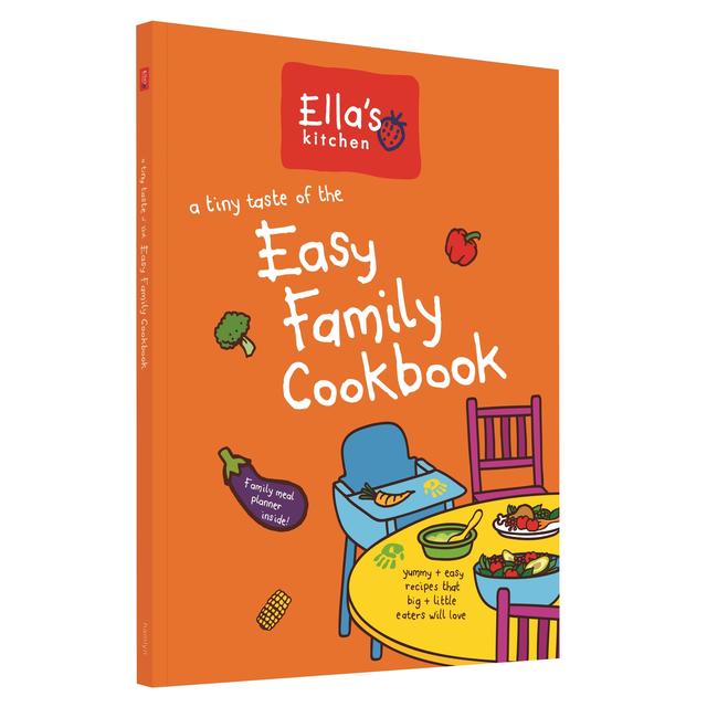 Ella’s Kitchen Ella’s Easy Family Cookbook