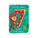 Seven Today Lion 7th Birthday Card