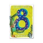 Eight Today Fun 8th Birthday Card