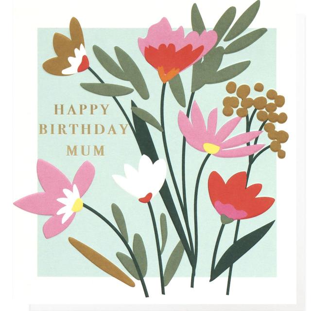 Caroline Gardner Happy Birthday Mum Floral Card