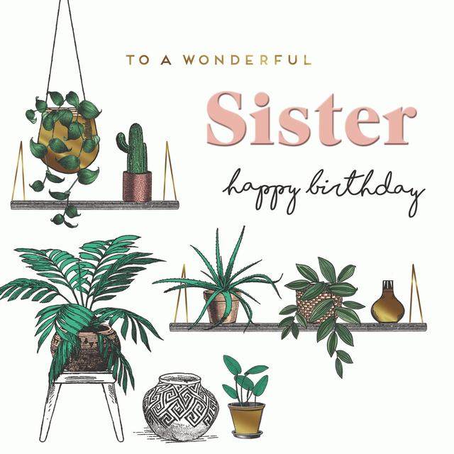 Alice Scott Happy Birthday Sister Plants Card