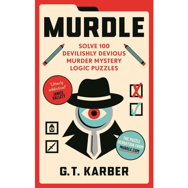 Murdle Solve 100 Devilishly Devious Murder Mystery Logic Puzzles, One Size