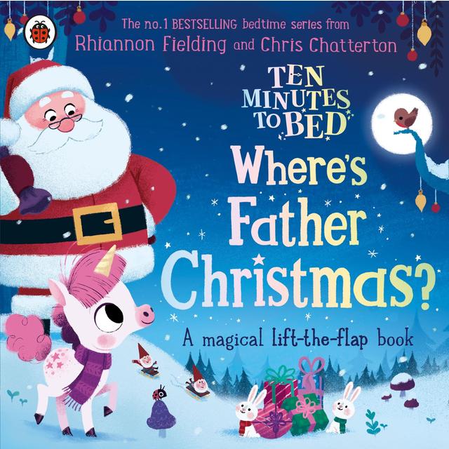 Ten Minutes to Bed- Where’s Father Christmas Board Book