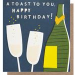 Toast To You Birthday Card